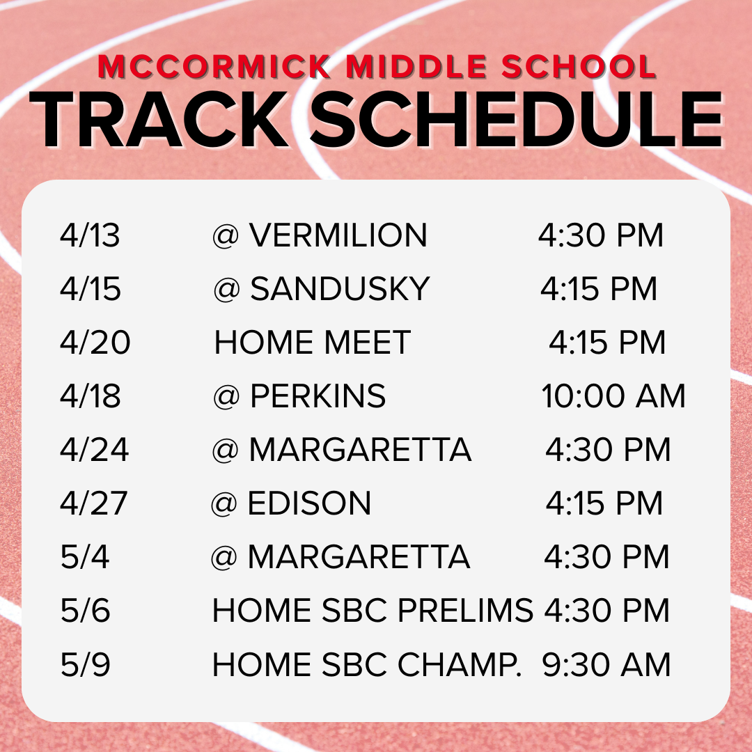 2026 McCormick Middle School Track Schedule